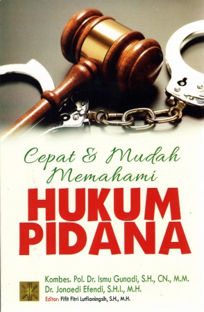 Cepat & Mudah Memahami Hukum Pidana